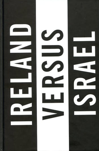 Ireland vs Israel_ Bill Drummond